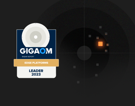Azion Named a Leader and Fast Mover in GigaOm Radar for Edge Platforms