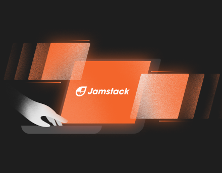 The Benefit of the JAMStack Approach